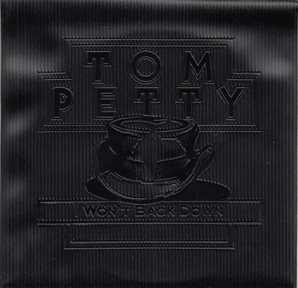 Tom Petty – I Won't Back Down