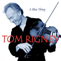 Tom Rigney – A Blue Thing (CD, Album)