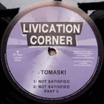 Tomaski – Not Satisfied / From Now (Vinyl, 12")