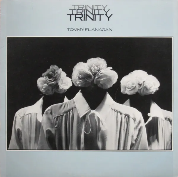 Tommy Flanagan – Trinity
