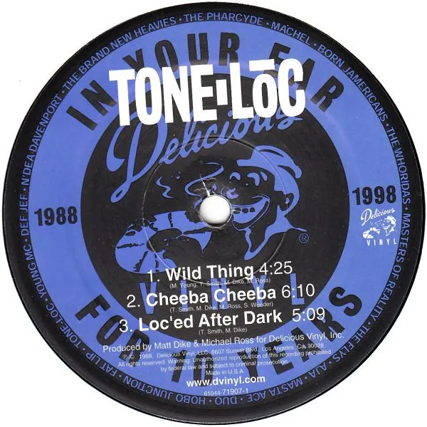 Tone-Lōc* – Wild Thing / Cheeba Cheeba / Lōc'ed After Dark
