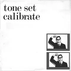 Tone Set – Calibrate (Vinyl, 12")