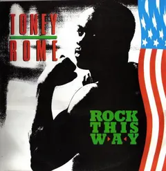 Toney Rome Rhythm King – Rock This Way (Vinyl, 12")