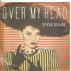 Toni Basil – Over My Head (Vinyl, 7")