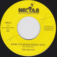 Toni Mathis – Bring The Boogie Woogie Back (Vinyl, 7")