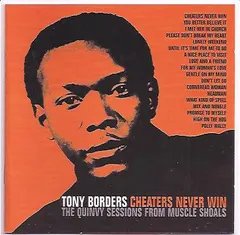 Tony Borders – Cheaters Never Win (CD, Compilation)