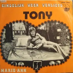 Tony* – Eindelijk Weer Verliefd (Vinyl, 7")