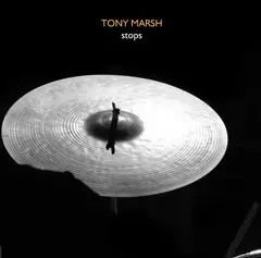Tony Marsh – Stops (CD, Album)