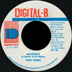 Tony Rebel Digital-B – Warning (Vinyl, 7")