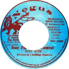 Tony Ruff – Stay Far From Central (Vinyl, 7")