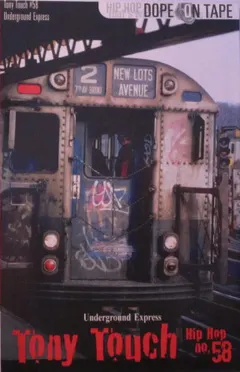 Tony Touch – #58 - Underground Express (Cassette, Mixed)