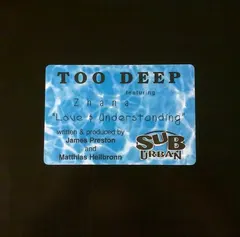 Too Deep Featuring Zhana* – Love & Understanding (Vinyl, 12")