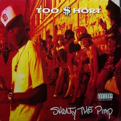 Too Short – Shorty The Pimp (Vinyl, LP)