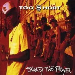 Too Short – Shorty The Player (CD, Album)