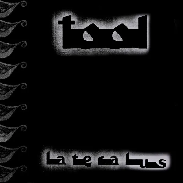 Tool (2) – Lateralus