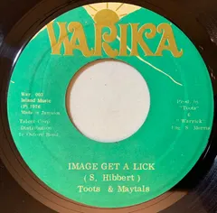 Toots & Maytals* – Image Get A Lick (Vinyl, 7")