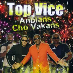 Top Vice – Anbians Cho Vakans (CD, Album)