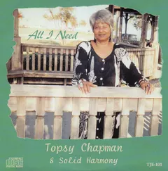 Topsy Chapman and Solid Harmony – All I Need (CD, Album)
