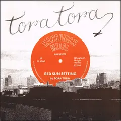 Tora-Tora – Red Sun Setting (Vinyl, 7")