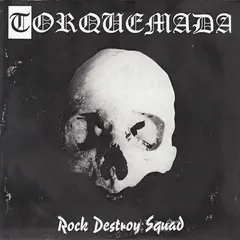 Torquemada (5) – Rock Destroy Squad (Vinyl, 7")