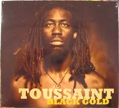 Toussaint (4) – Black Gold (CD, Album)