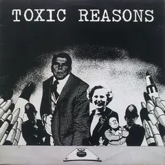 Toxic Reasons – Kill By Remote Control (Vinyl, LP)