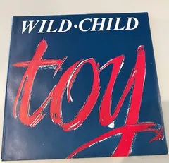Toy (4) – Wild Child (Vinyl, 7")