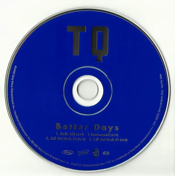 TQ – Better Days