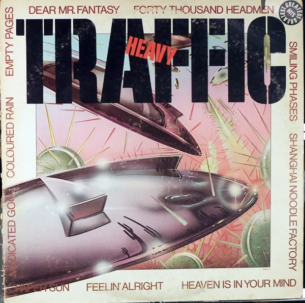 Traffic – Heavy Traffic