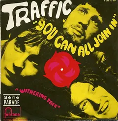 Traffic – You Can All Join In (Vinyl, 7")