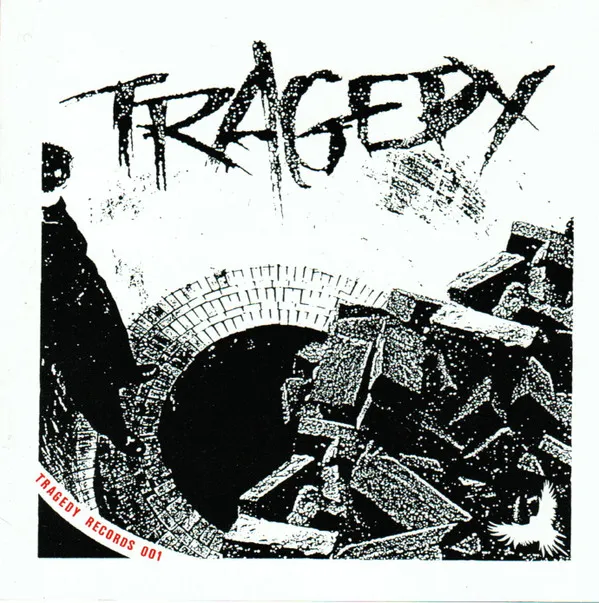 Tragedy – Tragedy