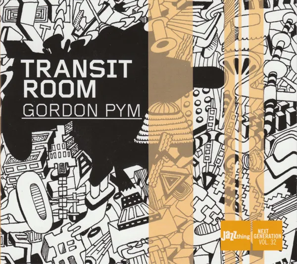 Transit Room – Gordon Pym