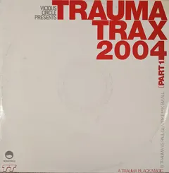 Trauma – Trauma Trax 2004 (Part 1) (Vinyl, 12")
