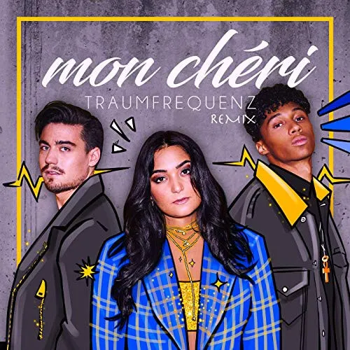 Traumfrequenz – Mon Chéri (Remix)