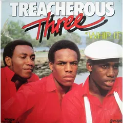 Treacherous Three – Whip It (Vinyl, LP)