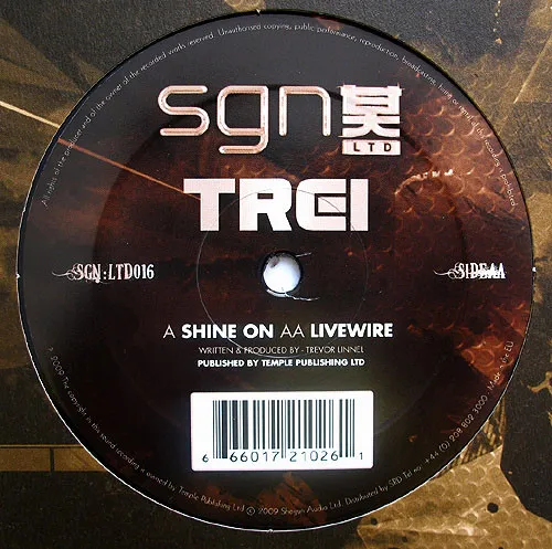 Trei – Shine On / Livewire