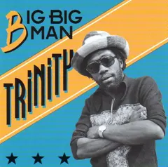 Trinity (4) – Big Big Man (CD, Compilation)