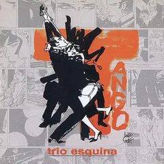 Trio Esquina – Tango (CD, Album)