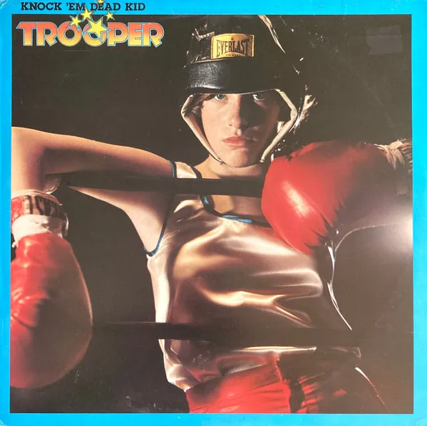 Trooper (4) – Knock 'Em Dead Kid