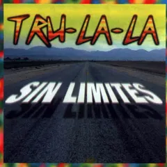 Tru-La-La* – Sin Limites (CD, Album)