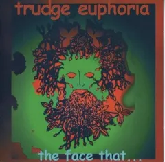 Trudge Euphoria – The Face That... (CD, Album)