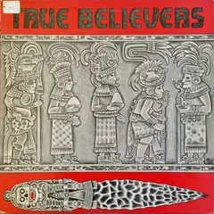 True Believers* – True Believers (Vinyl, LP)