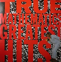 True Mathematics – Greatest Hits (Vinyl, LP)