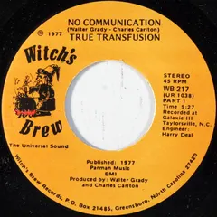 True Transfusion – No Communication (Vinyl, 7")