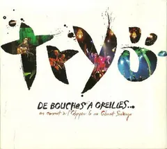 Tryo – De Bouches A Oreilles... (CD, Album)