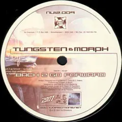 Tungsten & Morph – Vanishing Point / Back 2 Go Forward (Vinyl, 12")