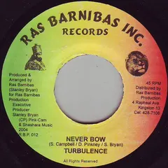 Turbulence (4) – Never Bow (Vinyl, 7")