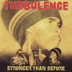 Turbulence (4) – Stronger Than Before (CD, Album)