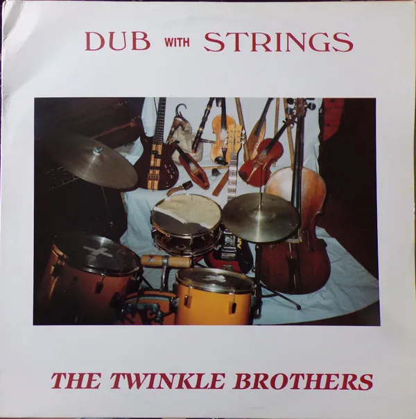 Twinkle Brothers – Dub With Strings