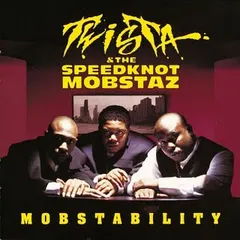 Twista & The Speedknot Mobstaz* – Mobstability (Vinyl, LP)